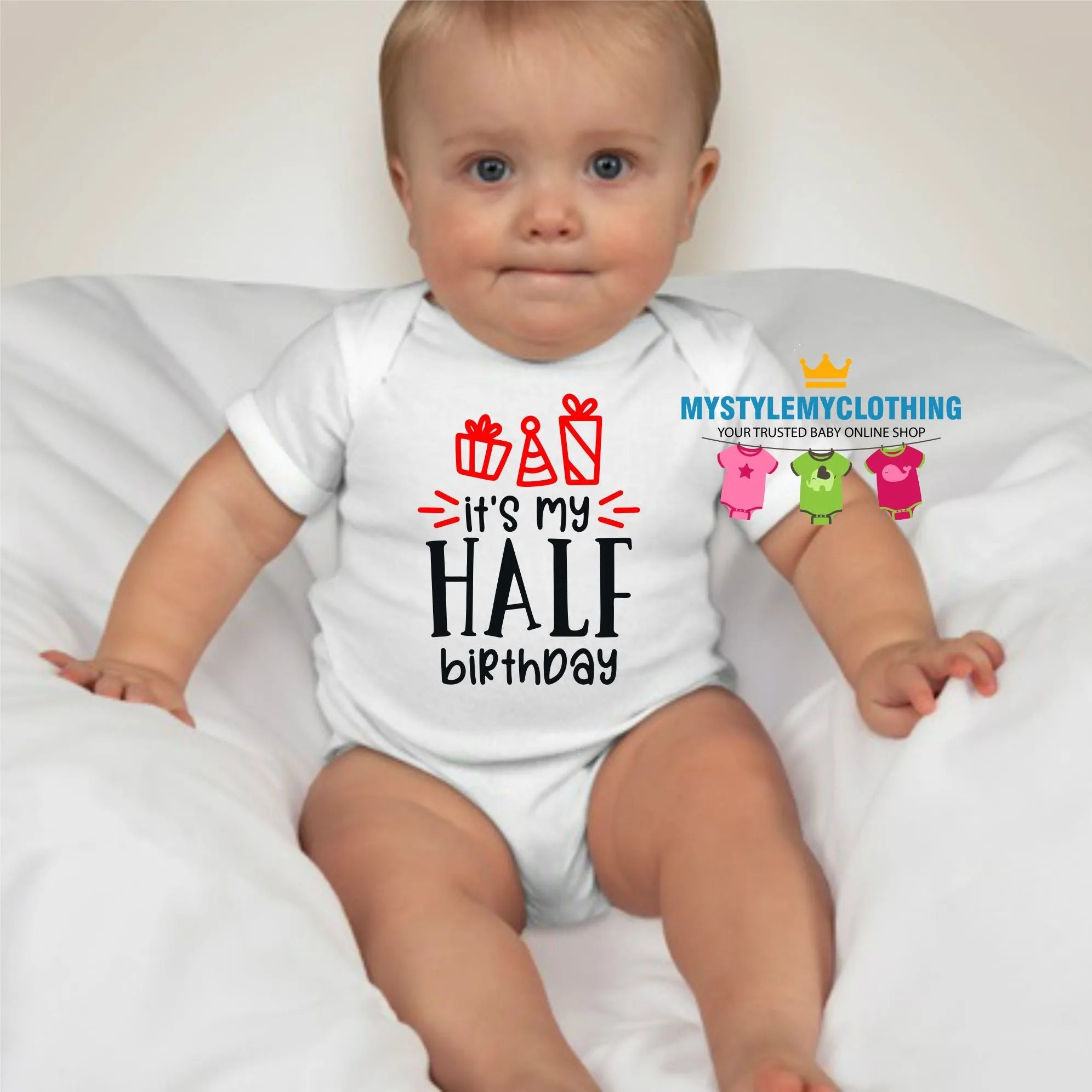 Baby 1/2 Birthday Onesies - Half Way to ONE