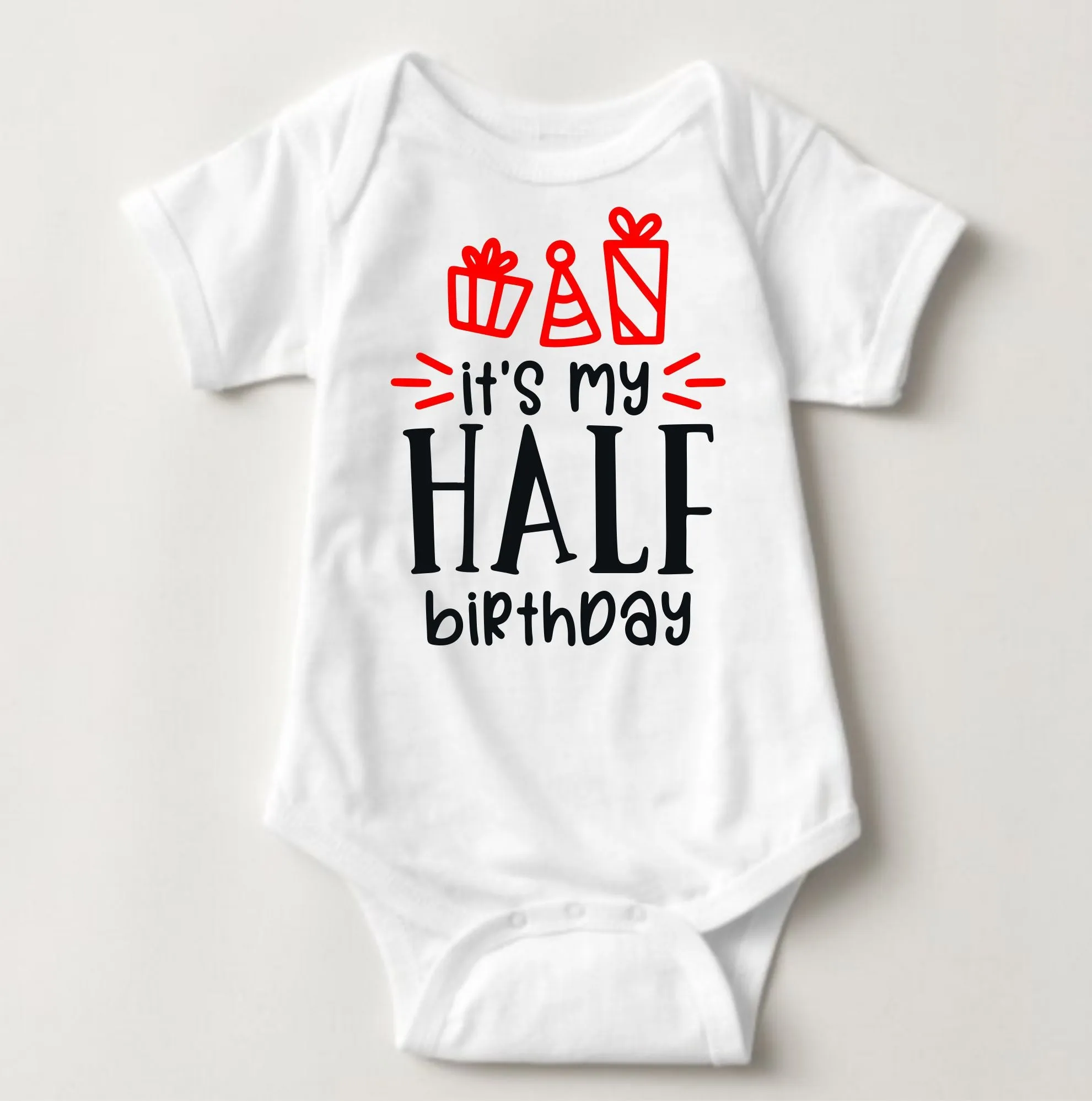 Baby 1/2 Birthday Onesies - Half Way to ONE
