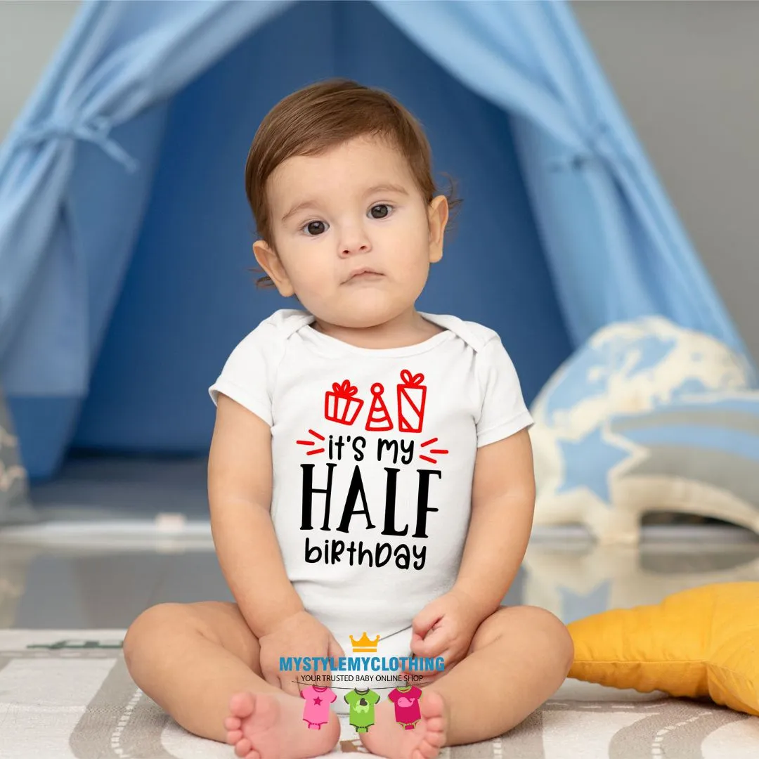 Baby 1/2 Birthday Onesies - Half Way to ONE
