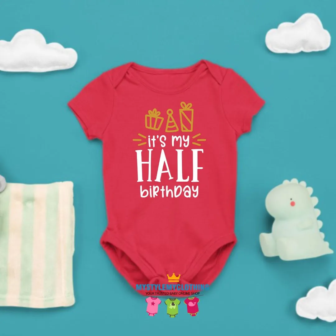 Baby 1/2 Birthday Onesies - Half Way to ONE