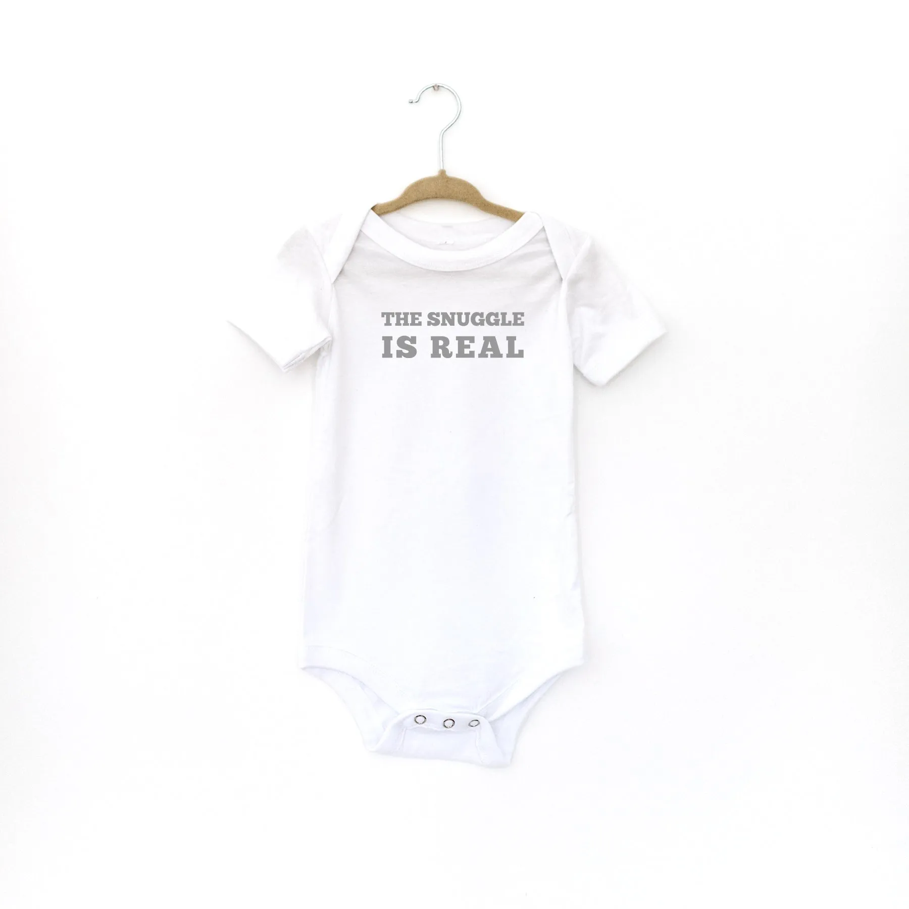 The Snuggle Is Real -Baby Onesie